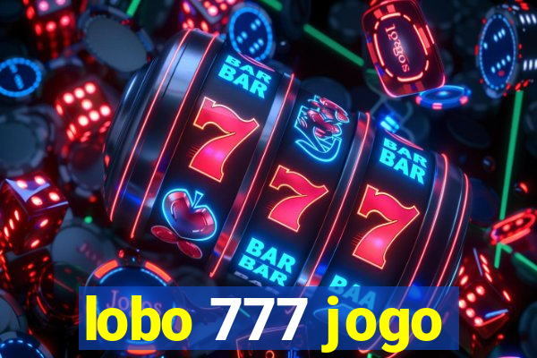 lobo 777 jogo